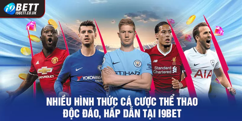 Mẹo cá cược bóng đá i9bet tốt nhất, cá cược bóng đá i9bet