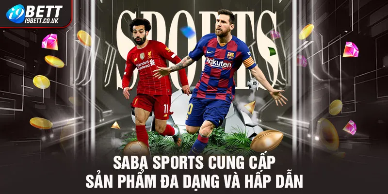 Saba sports i9bet, Saba sports