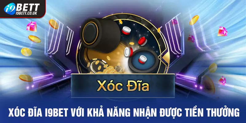 Xóc Đĩa i9bet